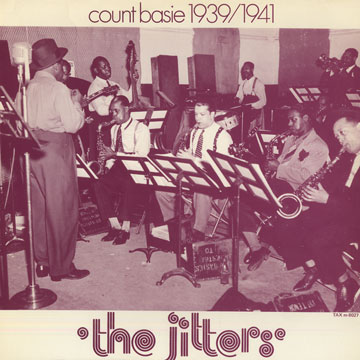 Count Basie 1939-1941: The Jitters,Count Basie
