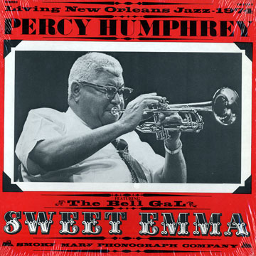 Percy Humphrey featuring Sweet Emma,Percy Humphrey