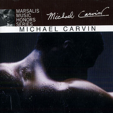 Marsalis Music Honors Michael Carvin,Michael Carvin