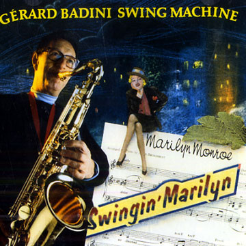 Swingin' Marilyn,Gerard Badini