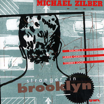 ZILBER, MICHAEL - Stranger in Brooklyn - CD