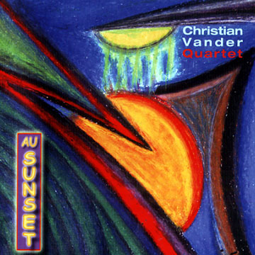 VANDER, CHRISTIAN - Christian Vander quartet live au Sunset - CD
