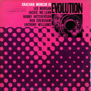Evolution,Grachan Moncur III
