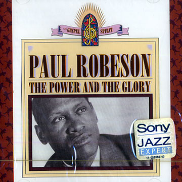 The power and the glory,Paul Robeson
