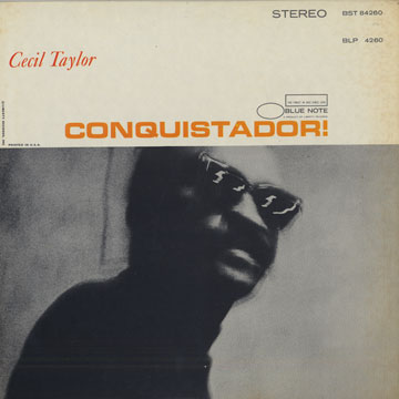 Conquistador!,Cecil Taylor