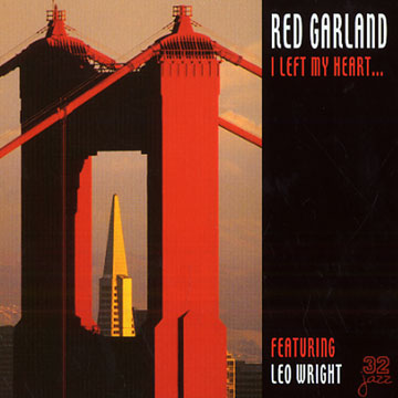 I left my heart...,Red Garland