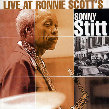 Live at Ronnie Scott's,Sonny Stitt