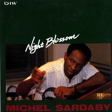 SARDABY, MICHEL - Night blossom - 33T
