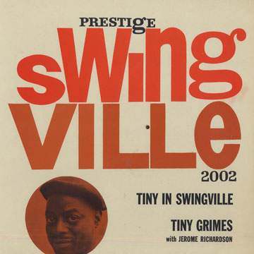 Tiny in Swingville,Tiny Grimes