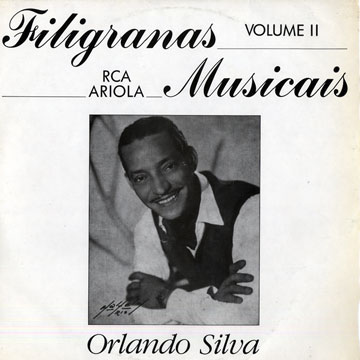 Filigranas musicais vol.II,Orlando Silva