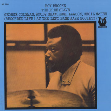 The free slave,Roy Brooks