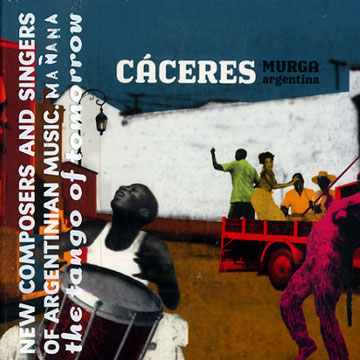 Murga Argentina,Juan Carlos Caceres