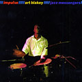 And the jazz messengers, Art Blakey