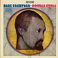 Double Cross, Hank Crawford