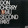 Mu second part, Don Cherry