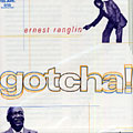 Gotcha !, Ernest Ranglin