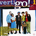 Vertigo !, Kenny Barron , Wolfgang Puschnig , Pharoah Sanders , Steve Turre