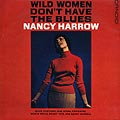 Wild woman don't have the blues, Nancy Harrow