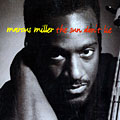 The sun don't lie, Marcus Miller