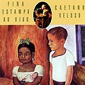 fina estampa ao vivo, Caetano Veloso