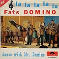 La-la-la, Fats Domino