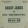 Harry James and his Orchestra 1948-1949: vol X-XI, Harry James