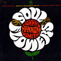 Soul flowers, Johnny 'hammond' Smith