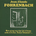 Mais qu'avez-vous donc fait de la face cache de la lune, docteur Fohrenbach?..., Jean-claude Fohrenbach