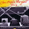 R�sistance po�tique, Christophe Marguet