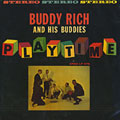 Playtime, Buddy Rich
