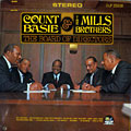 The board of directors, Count Basie ,  The Mills Brothers