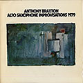 Alto saxophone improvisations 1979, Anthony Braxton
