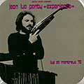 Experience live at Montreux 72, Jean Luc Ponty