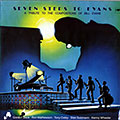 Seven steps to Evans, Gordon Beck , Ron Mathewson , Tony Oxley , Stan Sulzmann , Kenny Wheeler