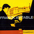 In Tradition, Franck Avitabile