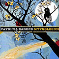 Mythologies, Patricia Barber