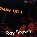 Bass Hit !, Ray Brown