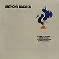 Anthony Braxton, Anthony Braxton