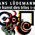 Die Kunst des Trios 1-5, Hans Ludemann