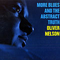 More blues and the abstract truth, Oliver Nelson