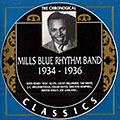 Mills Blue Rhythm Band 1934-1936, Lucky Millinder ,  The Mills Blue Rhythm Band