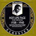 Hot Lips Page and his band 1938 - 1940, Hot Lips Page