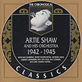 Artie Shaw and his orchestra 1942- 1945, Artie Shaw