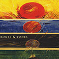 Bones & tones, Lloyd Haber , Abdou Mboup , Jaribu Shahid , Warren Smith