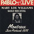 Solo recital, Mary Lou Williams