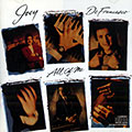 All of me, Joey Defrancesco