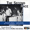 the Second race, Thad Jones , Mel Lewis