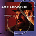 Celebrating Sinatra, Joe Lovano