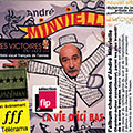 La vie d'ici bas, Andr� Minvielle