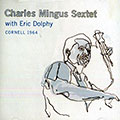 Cornell 1964, Charles Mingus